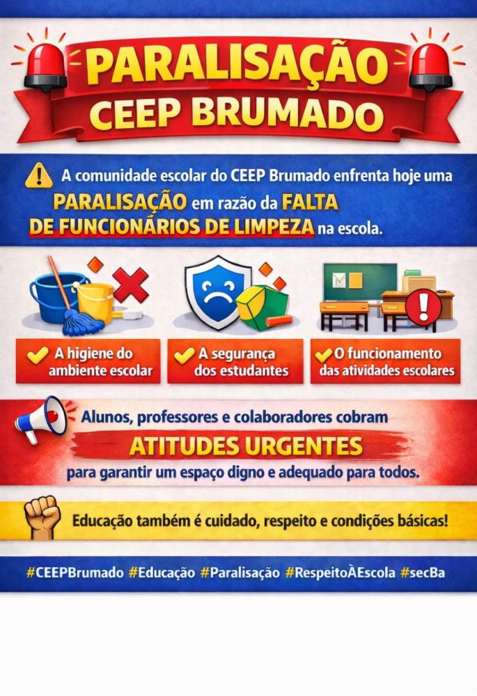 COLÉGIO CEEP DE BRUMADO PARALISAM SUAS ATIVIDADES HOJE