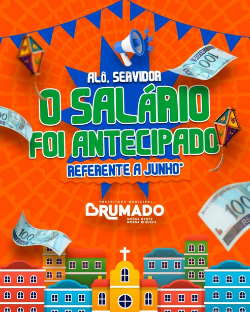 Prefeitura de Brumado antecipa salário dos servidores e injeta cerca de R$ 10 milhões na economia local