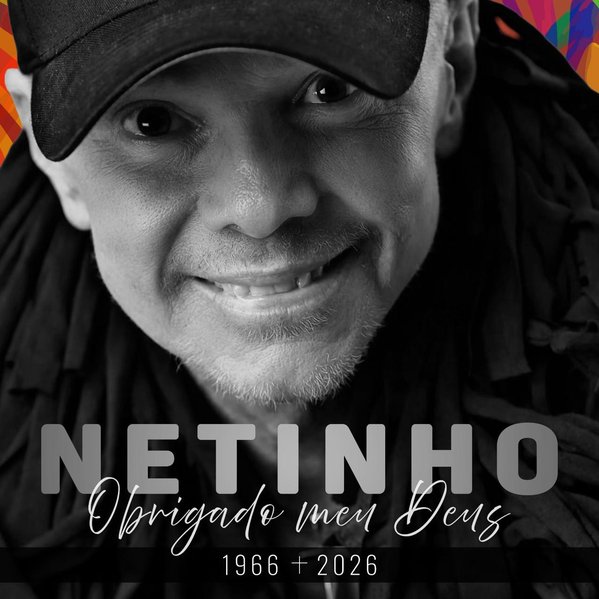 Morre Netinho, cantor de ‘Milla’ e ícone do axé, aos 60 anos